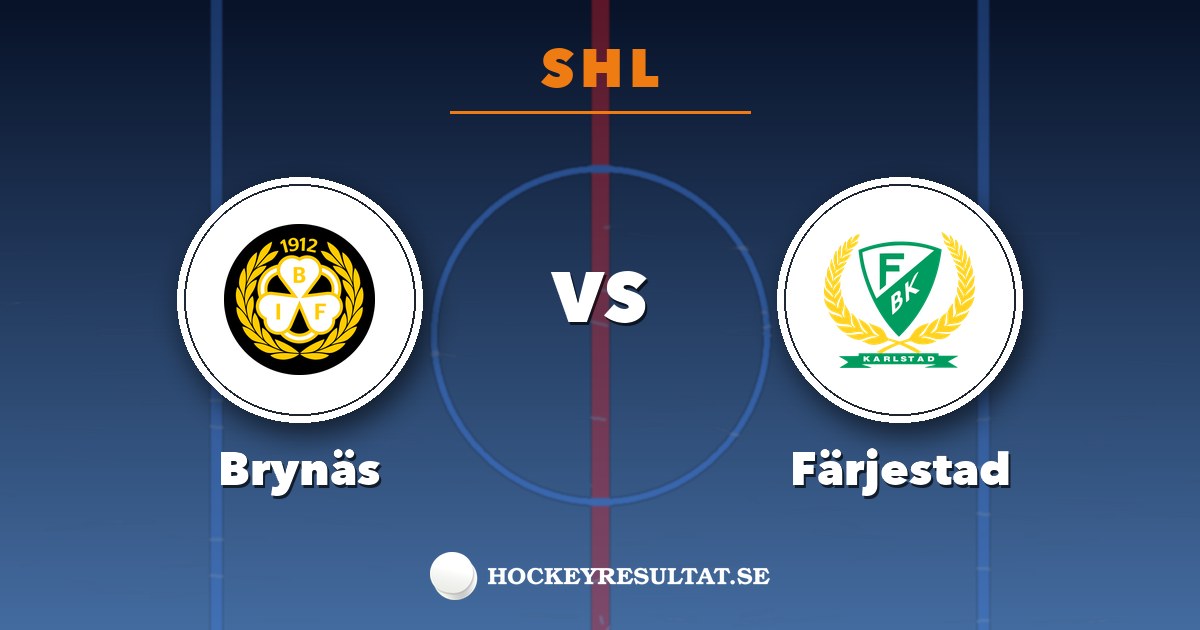 SHL: Brynäs – Färjestad. Grafik: Hockeyresultat.se